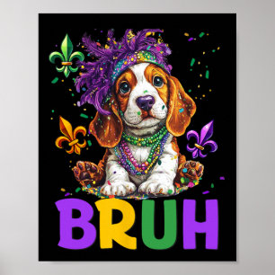 Póster Gracioso Meme De Bybet Hound Dog Bruh Para Mardi G