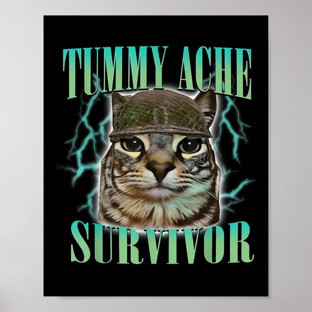 Póster Gracioso meme de gato de sobreviviente de Ache "Tu (Frente)