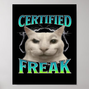 Póster Gracioso meme de gato Freak certificado maldice a 
