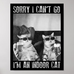 Póster Gracioso meme interior de gato siento no poder ir