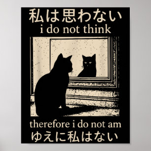 Póster Gracioso Meme Japonés De Gato Que No Creo Por Lo T