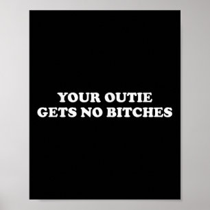 Póster Gracioso Meme Severance Your Outie Gets No Es