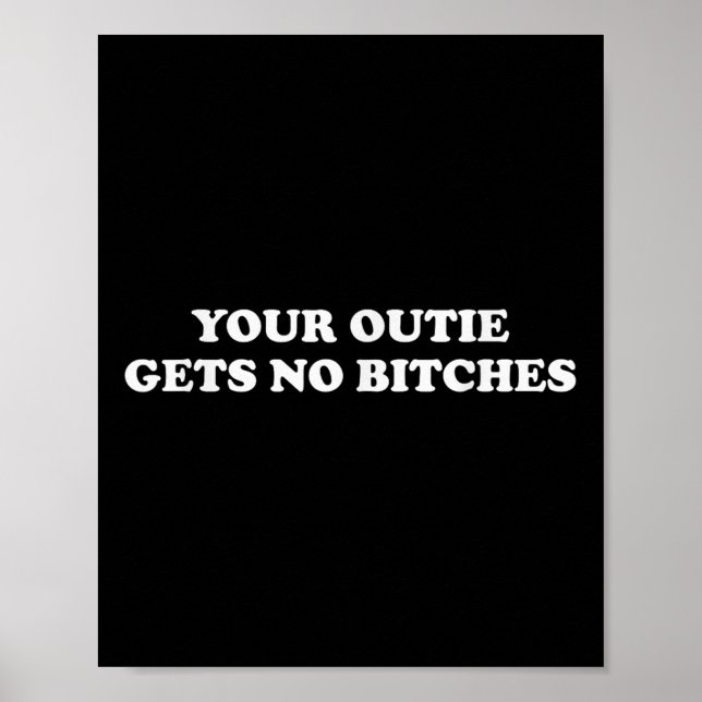 Póster Gracioso Meme Severance Your Outie Gets No Es (Frente)