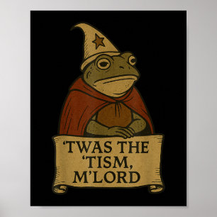 Póster Gracioso Meme Tees Twas The Tism Mlord