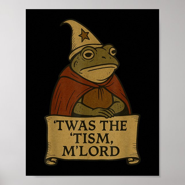 Póster Gracioso Meme Tees Twas The Tism Mlord (Frente)