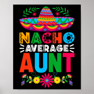 Póster Gracioso Nacho Tía Media Sombrero Feliz Cinco De M