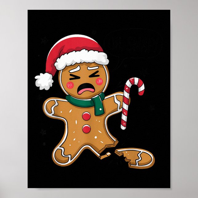 Póster Gracioso Oh Snap Gingerbread Navidades Snacks (Frente)