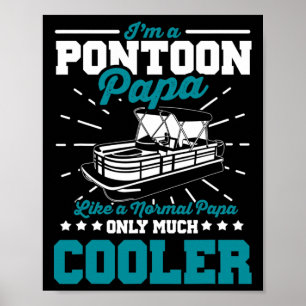 Póster Gracioso Pontoon Bote Papa Como Un Papá Normal En 