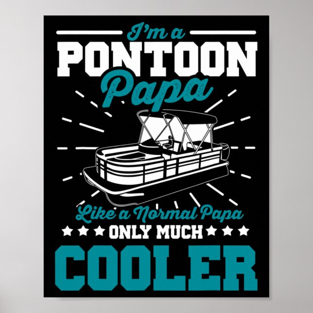 Póster Gracioso Pontoon Bote Papa Como Un Papá Normal En  (Frente)