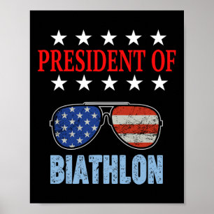 Póster Gracioso Presidente De La Frase De Biatlón. Inicio