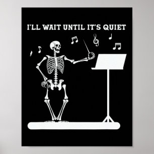 Póster Gracioso profesor de música Skeleton, esperaré has