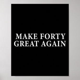 Póster Gracioso regalo de cumpleaños 40 para las Mamáes c