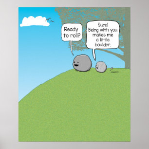 Póster Gracioso rollo Pequeño Boulder
