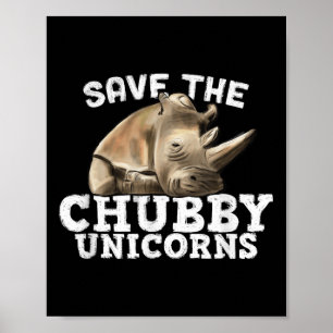 Póster Gracioso Salven A Los Unicornios De Chubby - Artro