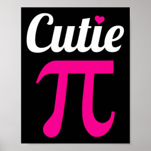 Póster Gracioso Símbolo Pi Shirt Cutie Pi National Pi Day