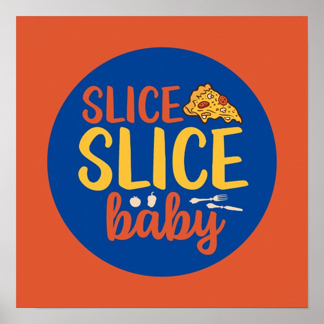 Póster Gracioso Slice Baby Pizza Lover Retro Cocina Deco (Frente)