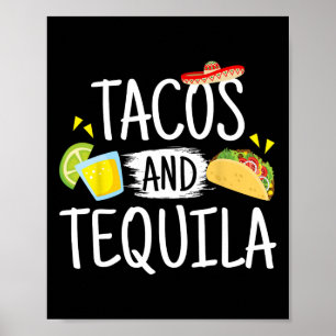 Póster Gracioso Tacos Y Tequila Regalo De Tee Sombrero Me