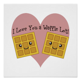 Póster Gracioso Te Amo Un Waffle Lot Cute Kawaii Waffles