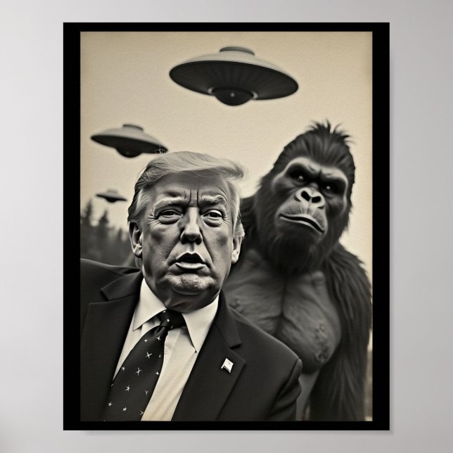 Póster Gracioso Trump Bigfoot Selfie Con Alienígena Extra (Frente)