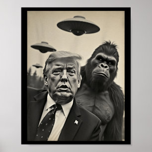 Póster Gracioso Trump Bigfoot Selfie Con Alienígena Extra