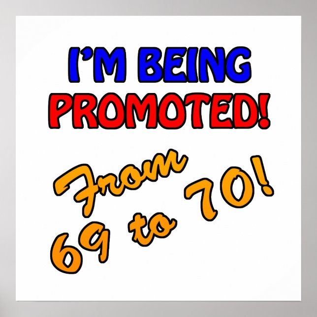 Póster Graciosos regalos de la Gag de cumpleaños 70 (Frente)