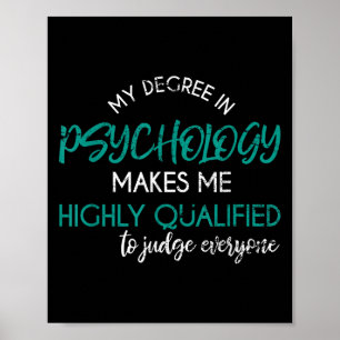 Póster Grado de Psicología Grado Funny Psicólogo Sarcásti