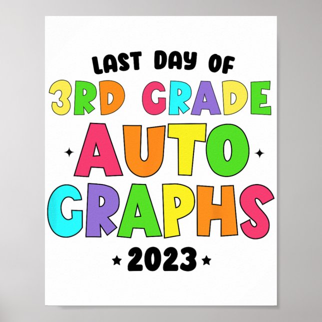 Póster Grado Del Último Día De Autografías Escolares (Frente)