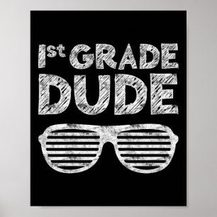 Póster Grado Dudefirst de vuelta a la escuela