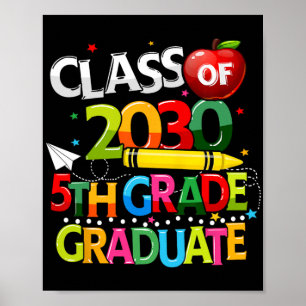 Póster Grado Graduado Cl De 2030 Último Día De Escolar G