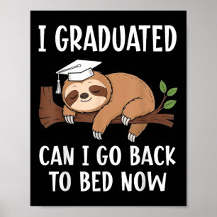 Póster Graduación Cool Me Gradué ¿Puedo Volver a la Cama