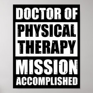 Póster graduación de doctor en terapia física dpt grads d