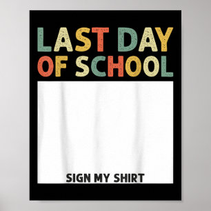 Póster Graduación De Mi Camisa El Último Día De Rótulo Es