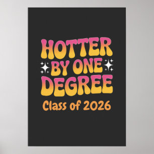 Póster Graduación Más Caliente en un Grado 2026 