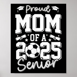 Póster Graduada Orgullosa Madre De Un Jugador De Fútbol S