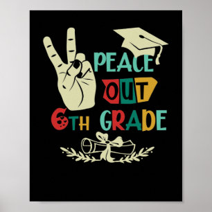 Póster Graduado de sexto grado de Graduado de Adiós Paz