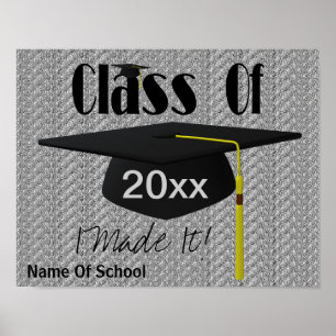 Póster Graduation Cap Tassel I Made It Funny Poster