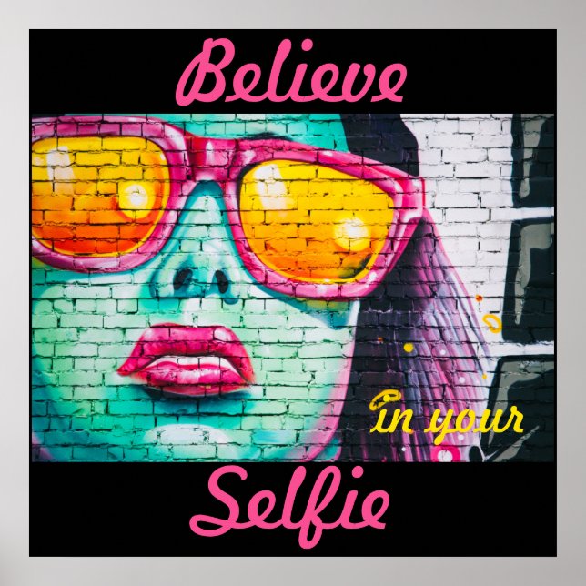 Póster Graffiti cree en tu Poster selfie (Frente)