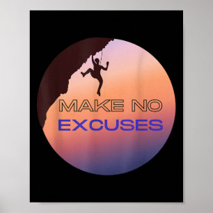 Póster Gráfica de escalada de rock motivacional sin excus