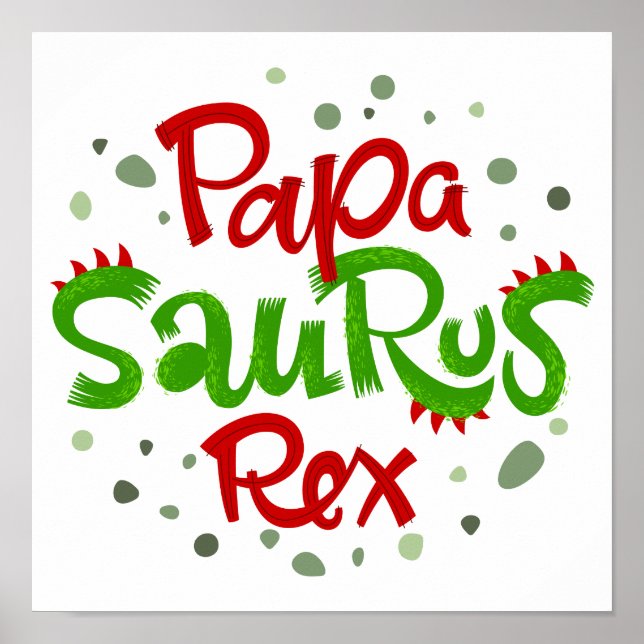 Póster Gráfico de Papa Saurus Rex (Frente)