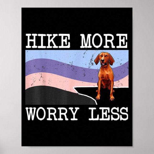 Póster gráfico de redbone coonhound hike more worry less (Frente)