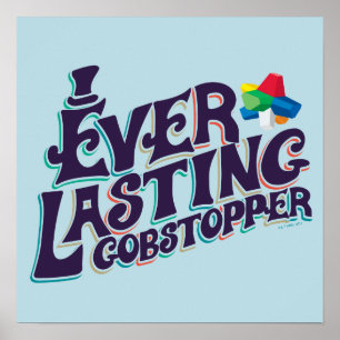 Póster Gráfico Gobstopper Everdurable