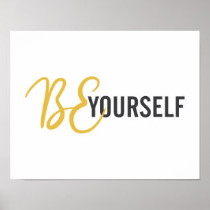 Póster Gráfico moderno, simple, urbano de Be Yourself