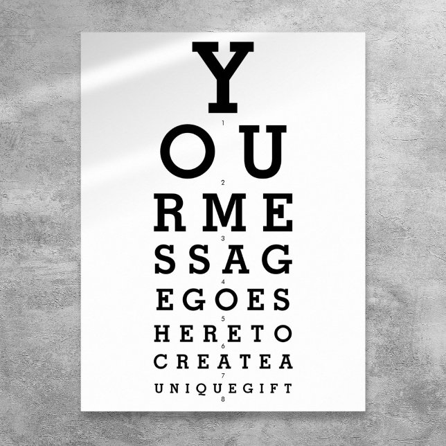 Póster Gráfico óptico Cree su propio mensaje (Optician Chart Create Your Own Message)