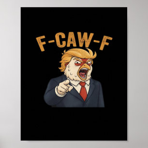 Póster Gráfico Vintage Anticlásico de Pollo F-Caw-F
