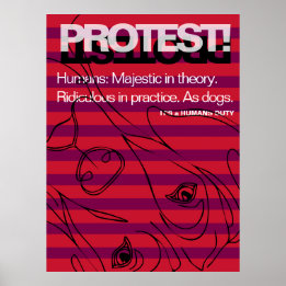 Póster Gran Danés Protesta Los Humanos Son Ridículos