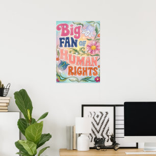 Póster Gran fan de los derechos humanos cita floral retro