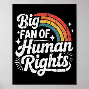 Póster Gran fan de los derechos humanos, justicia social,