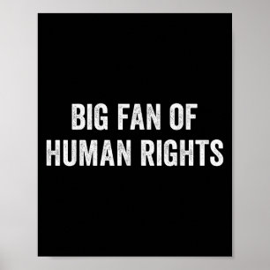 Póster Gran Fanático De La Protesta Por Los Derechos Huma