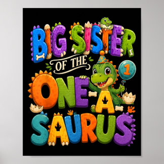 Póster Gran hermana del dinosaurio One-A-Saurus 1er