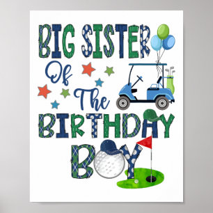 Póster Gran Hermana Del Niño De Cumpleaños Hole En Un Gol